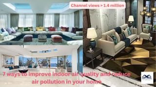 7 Ways to improve indoor air quality and Reduce air pollution in Your Home