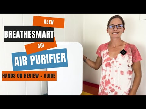 Alen Breathesmart 45i Air Purifier Review + How To Use