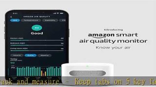 Amazon Smart Air Quality Monitor – Know your air, Works with Alexa– A Certified for Humans Device