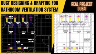 Bathroom duct designing and drafting I Commercial bathroom ventilation I Designing & drafting I