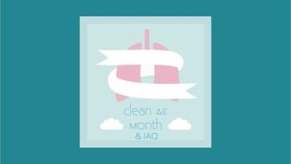 Clean Air Month & IAQ