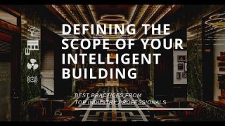 Defining the PoE Intelligent Building – Designing for PoE Lighting and Automation