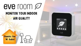 Eve Room Review – Homekit Smart Home Indoor Air Quality Monitor & 1000 Subscriber Giveaway