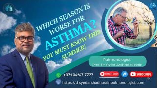 How to Manage Asthma in Summer  🔥 Asthma Tips by Pulmonologist Dubai Dr Syed Arshad