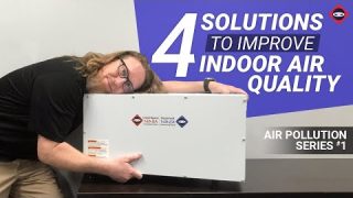 Indoor Air Pollution | 4 Solutions To Improve Your Indoor Air Quality