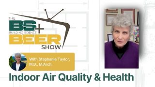 Indoor Air Quality and Health with Dr. Stephanie Taylor