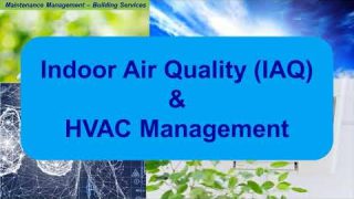 Indoor Air Quality – IAQ: by KHS Engineering Topics