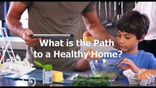 Indoor Air Quality – The Path to a Healthy Home