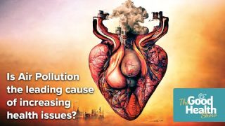 Is Air Pollution the leading cause of increasing health issues? | The Good Health Show | Healthians