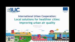 IUC Webinar series 10:  Local Solutions for Healtier cities