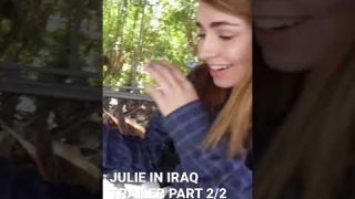 JULIE IN IRAQ — WATCH FIRST EPISODE TOMORROW #shorts #iraq