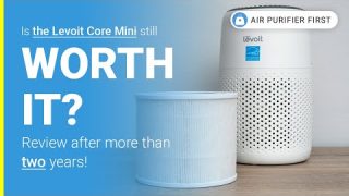 Levoit Core Mini After 2 Years – Still Worth It? (Review)