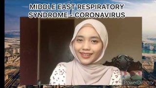 MIDDLE EAST RESPIRATORY SYNDROME- CORONA VIRUS DISEASES
