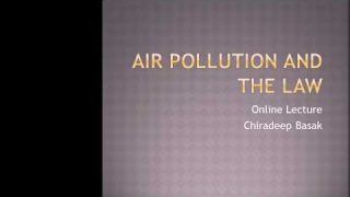 Online Lecture Series- Air Pollution and the Law Part I