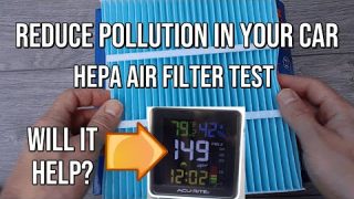 Reduce Pollution in Your Car, HEPA Cabin Air Filter Test