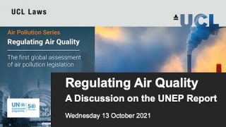 Regulating Air Quality – A Discussion on the UNEP Report
