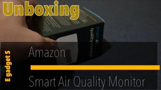 Unboxing Amazon Smart Air Quality Monitor