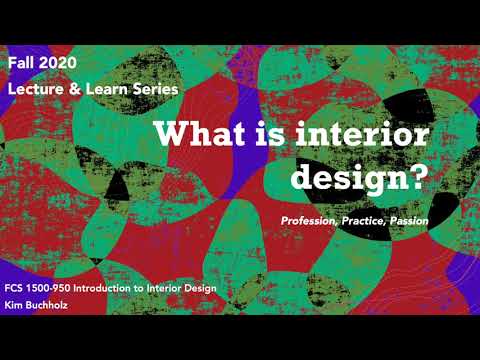 What is interior design?