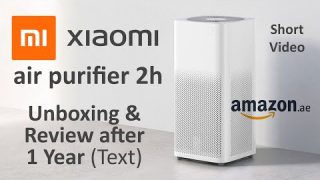 Xiaomi Air Purifier 2H Unboxing in UAE (ordered from Amazon)