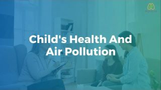 How Air Pollution Puts Children's Health At Risk? | Prana Air
